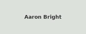 Aaron Bright